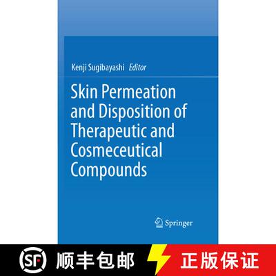 【3-4周达】Skin Permeation and Disposition of Therapeutic and Cosmeceutical Compounds [9784431568124]