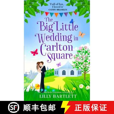 【4周达】Big Little Wedding in Carlton Square: A Gorgeously Heartwarming Romance and One of the Top S... [9780008226589]