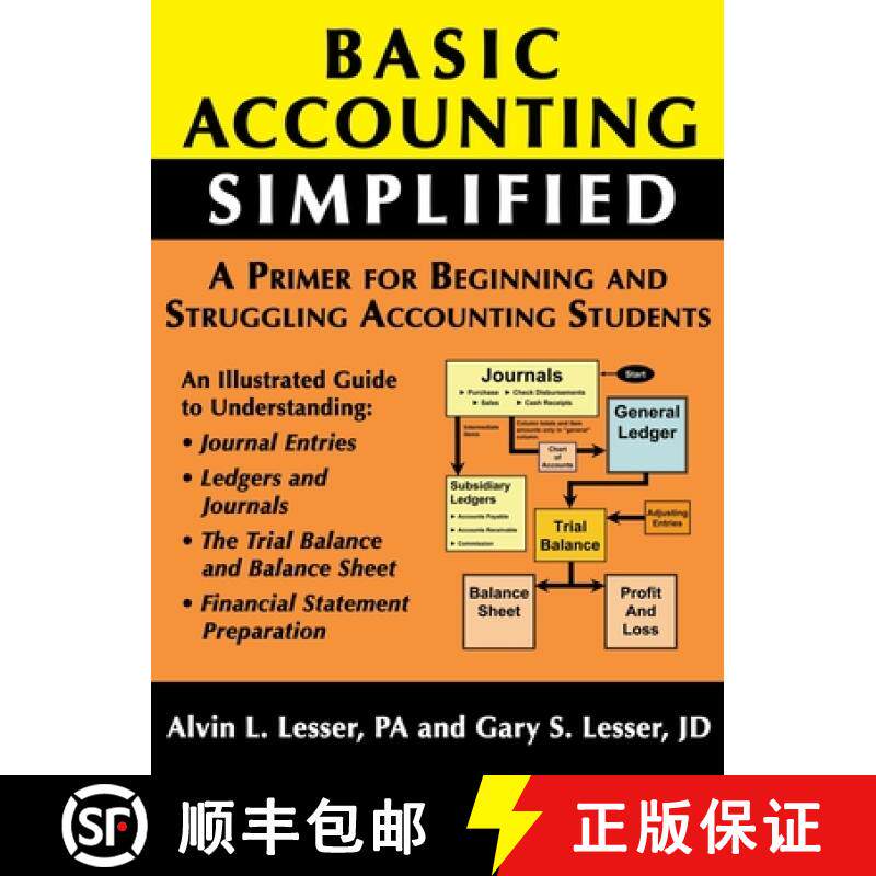 预订 Basic Accounting Simplified: A Primer For Beginning and Struggling Accounting Students [9780999322956]
