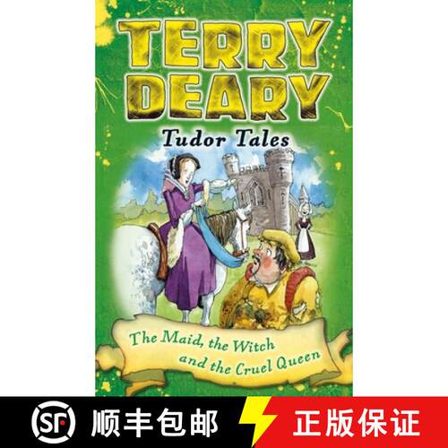 【3-4周达】Tudor Tales: The Maid, the Witch and the Cruel Queen [9781472939869]