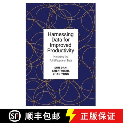 【3-4周达】精装 Harnessing Data for Improved Productivity – Managing the Full Lifecycle of Data [9781487566920]