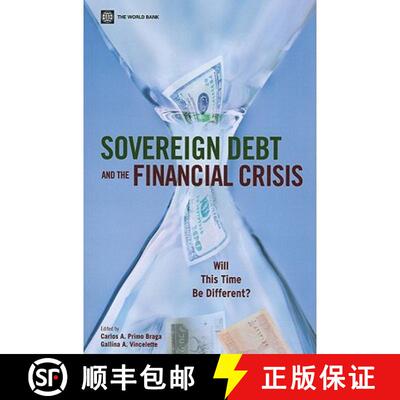 【3-4周达】Sovereign Debt and the Financial Crisis – Will This Time Be Different? [9780821384831]