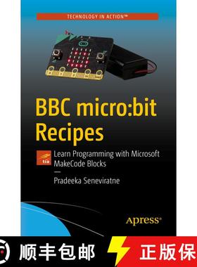 【3-4周达】BBC Micro: Bit Recipes: Learn Programming with Microsoft Makecode Blocks (First Edition) (... [9781484249123]