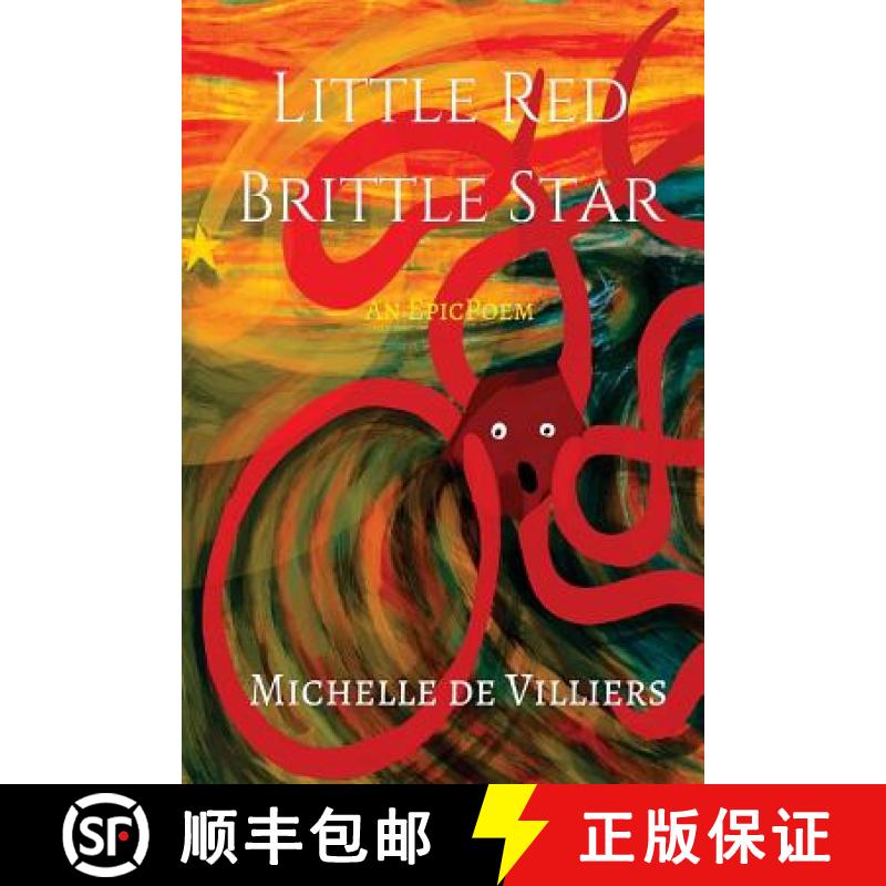 【3-4周达】Little Red Brittle Star: An epic-ish poem [9780995911536]