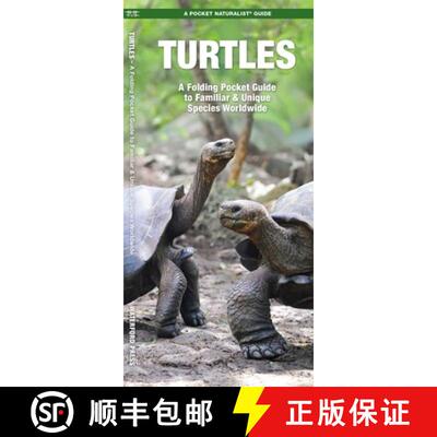 【3-4周达】Turtles : A Folding Pocket Guide to Familiar & Unique Species Worldwide [9781620051917]