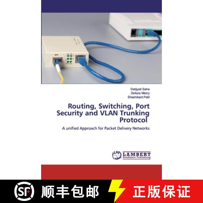 【3-4周达】Routing, Switching, Port Security and VLAN Trunking Protocol [9786139581900]