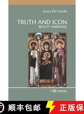 【3-4周达】Truth and Icon : Beauty Narrated [9781639019588]