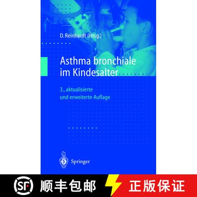 【3-4周达】Asthma bronchiale im Kindesalter (3. Auflage 1999) (3. Auflage 1999) (3. Auflage 1999) (3.... [9783642636028]