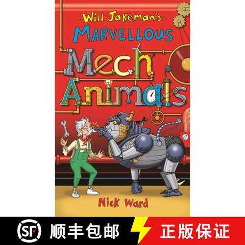 Will Jakeman's Marvellous Mechanimals [9781913101503]