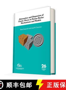 【3-4周达】Attenuation and Dispersion of Elastic Waves in Porous Rocks [9781560803904]