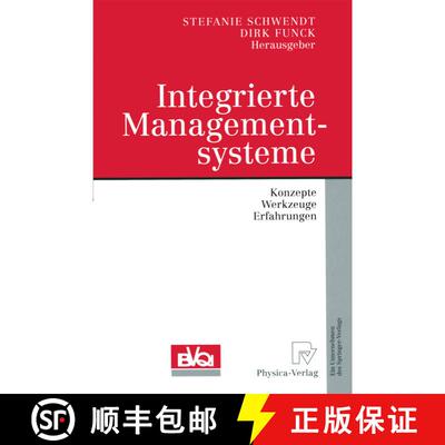 【3-4周达】Integrierte Managementsysteme : Konzepte, Werkzeuge, Erfahrungen [9783642632723]