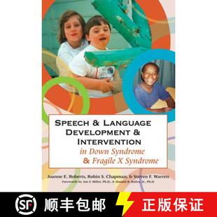 【3-4周达】Speech & Language Development & Intervention in Down Syndrome & Fragile X Syndrome [9781557668745]