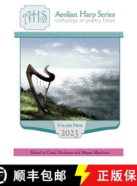 【3-4周达】Aeolian Harp Anthology, Volume Nine [9798988573715]