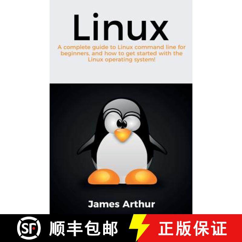 【3-4周达】Linux: A complete guide to Linux command line for beginners, and how to get started with t... [9781925989717]