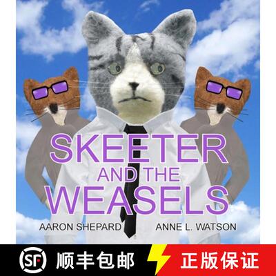 【3-4周达】Skeeter and the Weasels (Conspiracy Edition) [9781620355817]