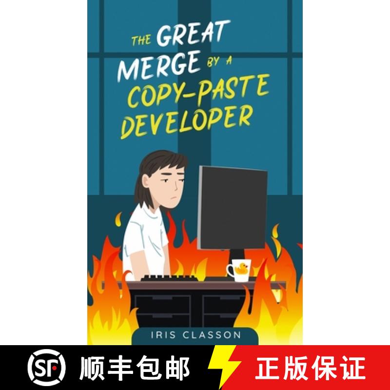 【3-4周达】The Great Merge by a Copy-Paste Developer [9789198778472]