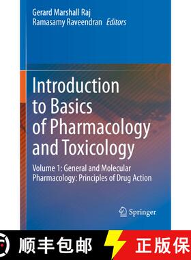 【3-4周达】Introduction to Basics of Pharmacology and Toxicology: Volume 1: General and Molecular Pha... [9789813297814]