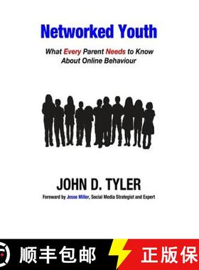 预订 Networked Youth: What Every Parent Needs to Know About Online Behaviour [9780995178502]