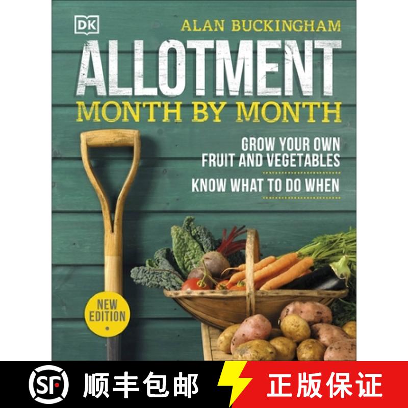 【3-4周达】Allotment Month By Month : Grow your Own Fruit and Vegetables, Know What to do When [9780241360002]