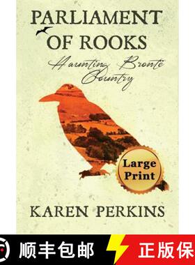 【3-4周达】Parliament of Rooks: Haunting Brontë Country [9781910115978]