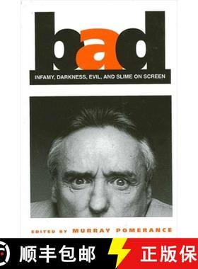 【3-4周达】Bad : Infamy, Darkness, Evil, and Slime on Screen [9780791459409]