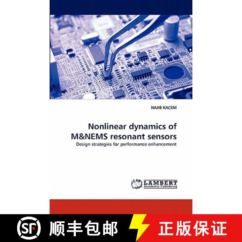 预订 Nonlinear dynamics of M&NEMS resonant sensors [9783844310252]