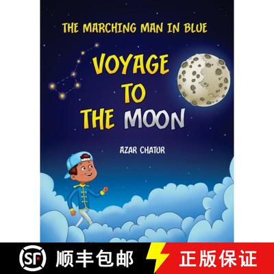 【3-4周达】The Marching Man in Blue: Voyage to the Moon [9781777045401]