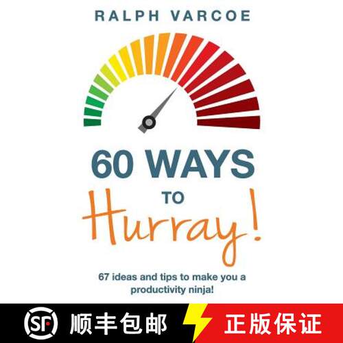 【3-4周达】60 Ways to Hurray!: 67 Ideas and Tips to Make you a Productivity Ninja! [9781789722161]