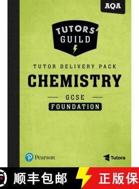 【3-4周达】Tutors' Guild AQA GCSE (9-1) Chemistry Foundation Tutor Delivery Pack [9781292201290]
