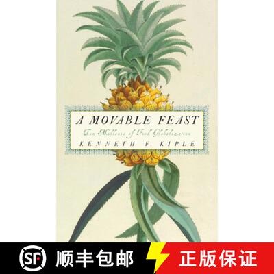 【3-4周达】A Movable Feast : Ten Millennia of Food Globalization [9781107657458]