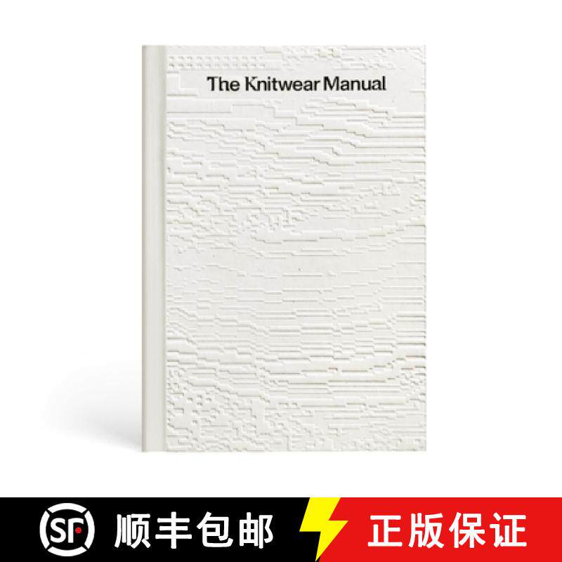【3-4周达】The Knitwear Manual : An Industry Guide to Knitwear Design [9789887711186]