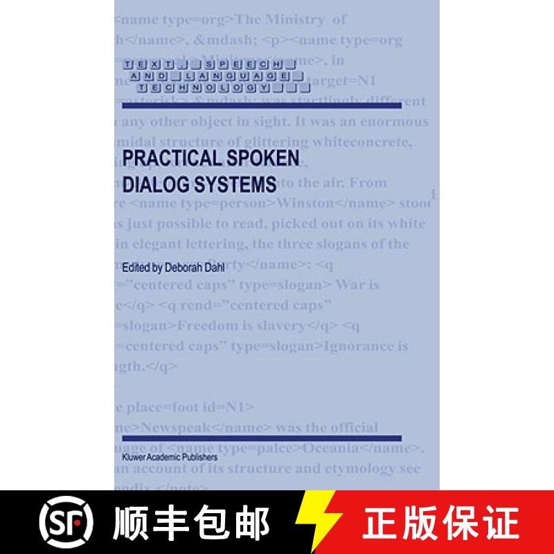 【3-4周达】Practical Spoken Dialog Systems [9781402026744]