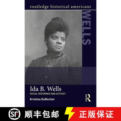 【3-4周达】Ida B. Wells : Social Activist and Reformer [9781138786882]