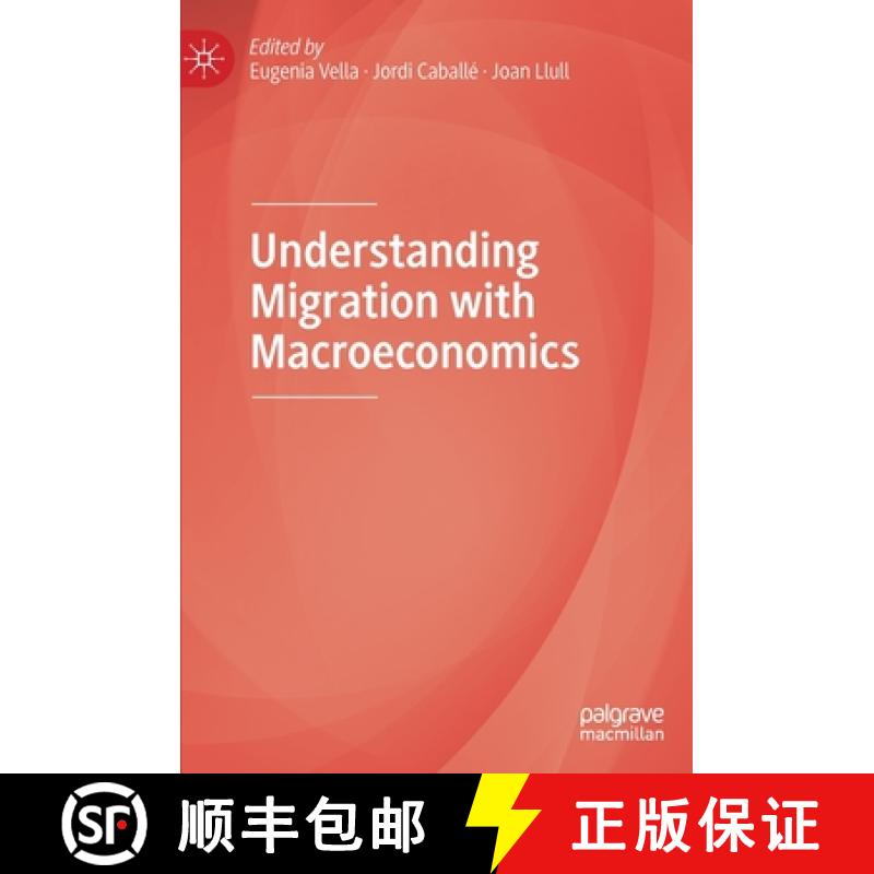 【3-4周达】Understanding Migration with Macroeconomics [9783030409807]