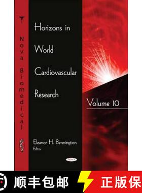 【3-4周达】Horizons in World Cardiovascular Research: Volume 10 [9781634843270]