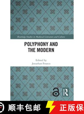 【3-4周达】Polyphony and the Modern [9780367655150]