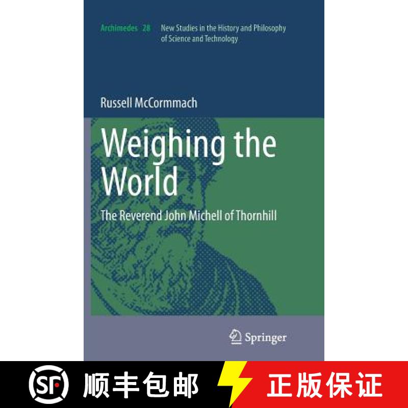 【3-4周达】Weighing the World : The Reverend John Michell of Thornhill [9789400793613]
