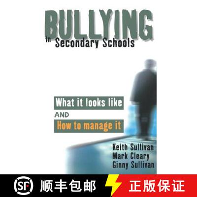 【3-4周达】Bullying in Secondary Schools: What It Looks Like and How To Manage It [9780761941934]
