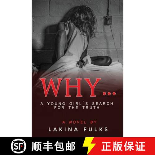 【3-4周达】Why?: A young girl's search for the truth [9780982776940]