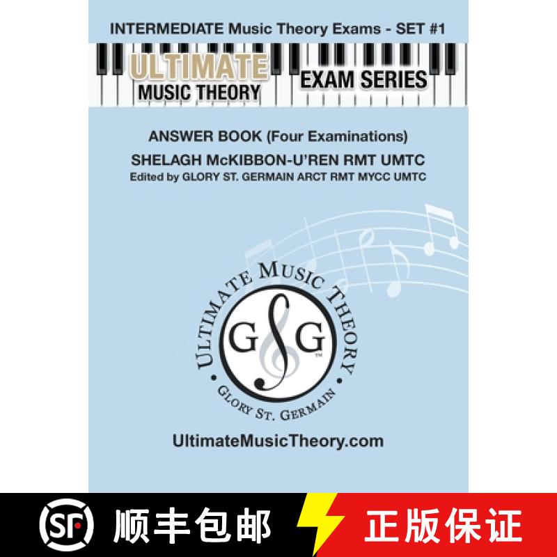 【3-4周达】Intermediate Music Theory Exams Set #1 Answer Book - Ultimate Music Theory Exam Series: Pr... [9781927641125]