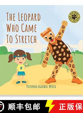 【3-4周达】The Leopard Who Came to Stretch: Short Story Toddler Book for Outdoor Play Time Baby Board... [9789355937216]