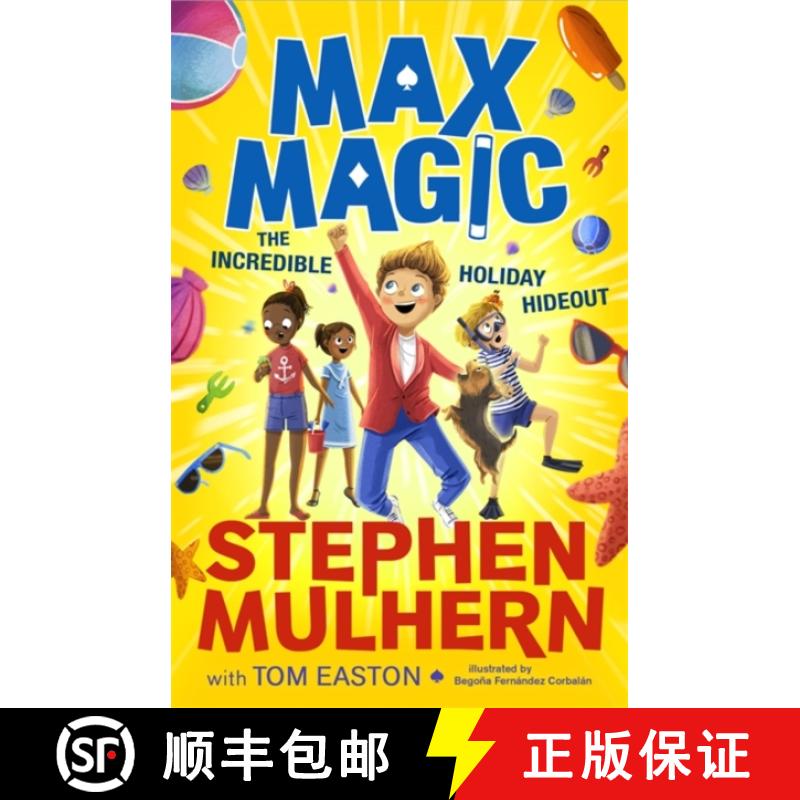 【3-4周达】Max Magic: The Incredible Holiday Hideout (Max Magic 3): AN INSTANT NUMBER ONE BESTSELLER! [9781800783843]