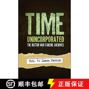9781935234012 Archives Time Unincorporated Vol. Doctor The Parkin 预订 Who Lance Fanzine