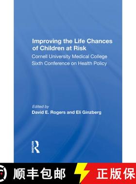 【3-4周达】Improving the Life Chances of Children at Risk: Cornell University Medical College Sixth C... [9780367015459]