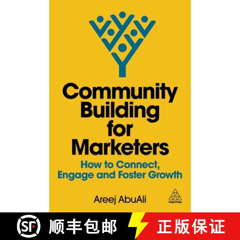 【3-4周达】Community Building for Marketers - How to Connect, Engage and Foster Growth [9781398616967]