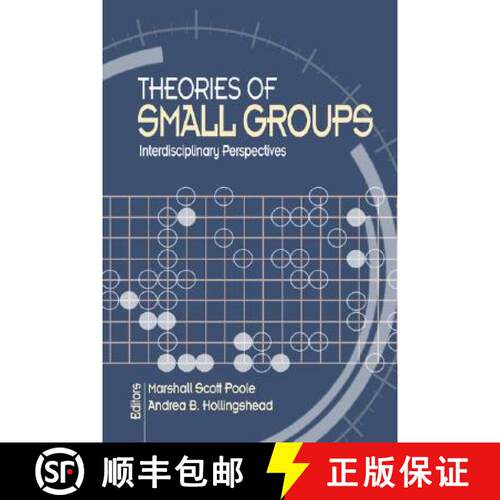 【3-4周达】精装 Theories of Small Groups: Interdisciplinary Perspectives [9780761930754]