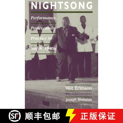 【3-4周达】Nightsong: Performance, Power, and Practice in South Africa [9780226217208]