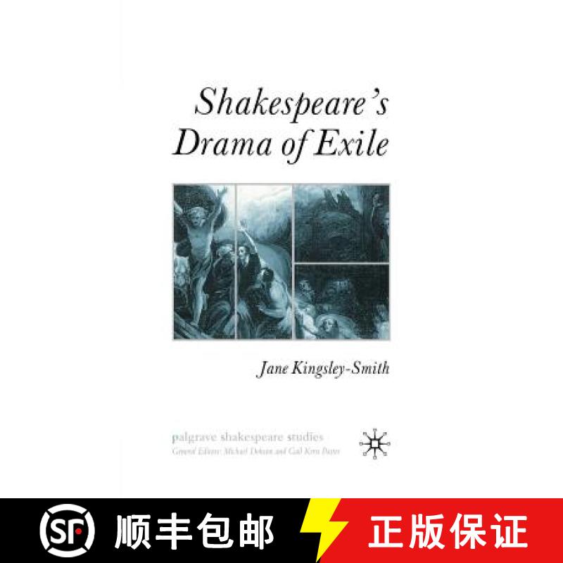【3-4周达】Shakespeare's Drama of Exile [9781349432073]