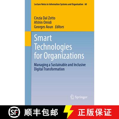 【3-4周达】Smart Technologies for Organizations: Managing a Sustainable and Inclusive Digital Transfo... [9783031247743]