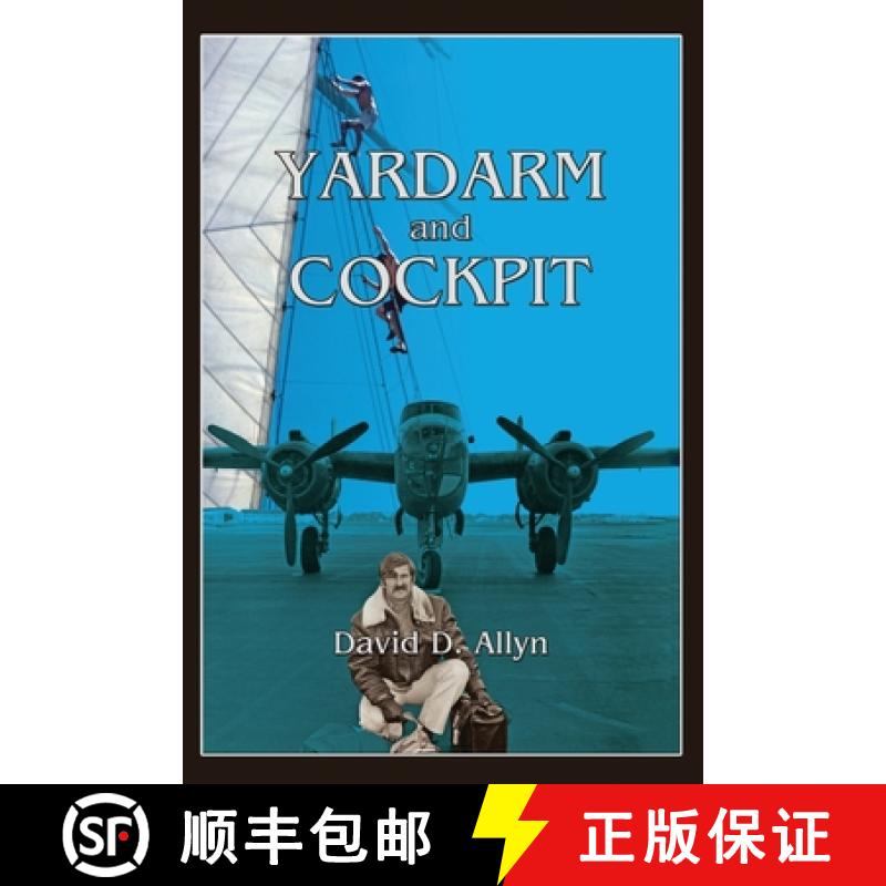 【2-3周达】Yardarm and Cockpit Hardcover [9780865349247]